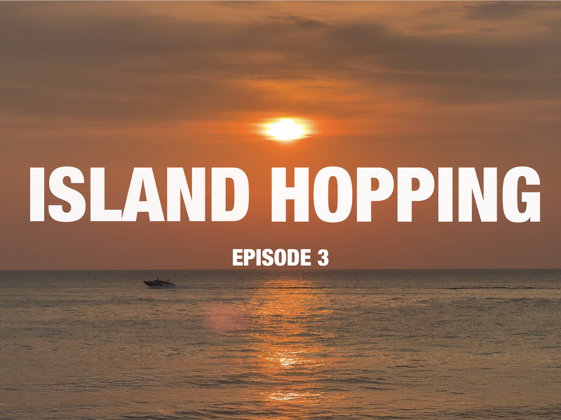 DISCOVERY ep3 - Island hopping