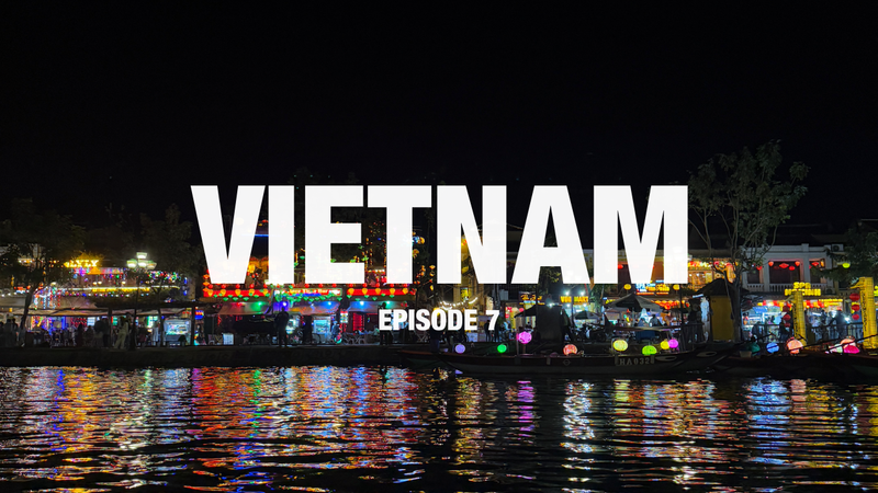 discovery ep7 - Journey to Saigon